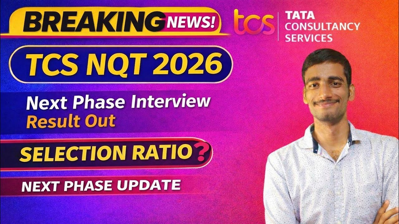 🔥TCS NQT 2026 | Next Phase Interview Result Out | Selection Ratio ...