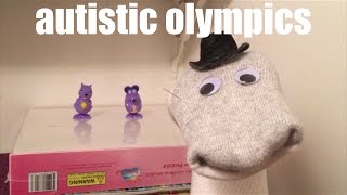 THE AUTISITIC OLYMPICS