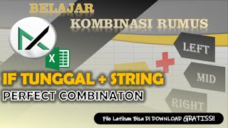 Belajar Kombinasi Rumus IF + String (Left, Mid, Right) | Tutorial Excel Pemula -Mekanik Excel