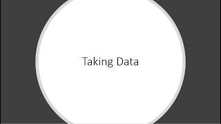 Taking Data part 2