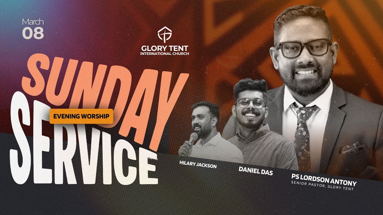 GLORY TENT™ | SUNDAY SERVICE | PS LORDSON ANTONY