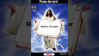 English Bible Study Matthew 26 Chapterbible Study Jesus Love Foreveryoutube Shortvachan