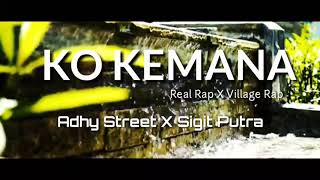 Real Rap X Village Rap - KO KEMANA  (Official Video lyric)