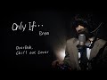 Enya "Only If"【多重録音 Chill out Cover】