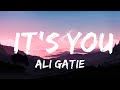 Ali gatie  its you lyrics   20 min versegroove