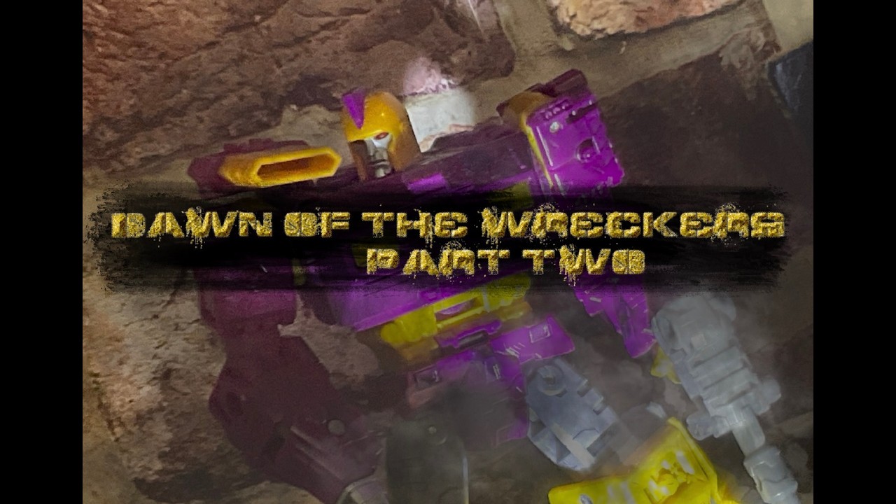 Transformers Stop-Motion: Dawn of the Wreckers Part 2
