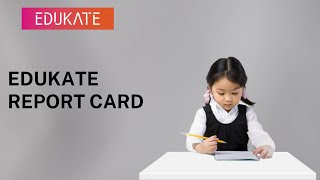 Edukate Report Card