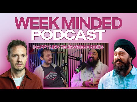 Happy New Year 2026 podcast fans - Week Minded podcast with Daman Bamrah and Stuart Laws