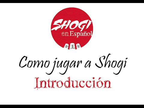 COMO JUGAR A SHOGI ► #1 Introducción al SHOGI 2020 👌