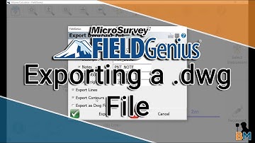 MicroSurvey FieldGenius How To: Exporting a .dwg File | Bench Mark
