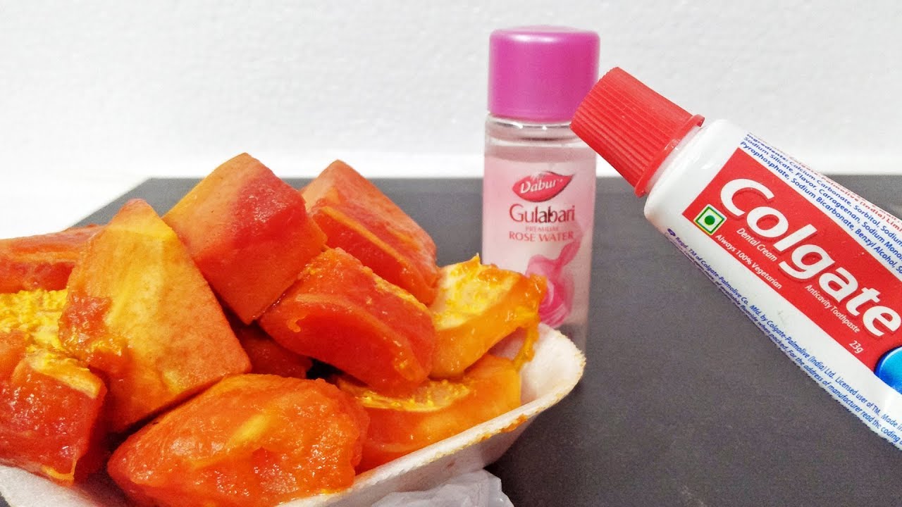 DIY Colgate Toothpaste & Rosewater Papaya Pieces Fair Skin Beauty Tips To A Long Time- Simple Hacks