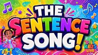 Detailed The Sentence Song | Brain Breaks For Kids| NEW SONG Information