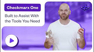Checkmarx One Built to Assist With the Tools You Need
