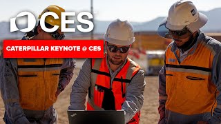 CES 2026 Caterpillar Keynote | How Heavy Industry Meets AI