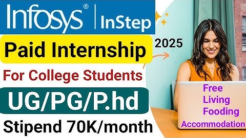 Infosys Instep Global Internship Program 2025 | Paid Internships For College Students