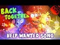 Back together  animated five nights at freddys help wanted song