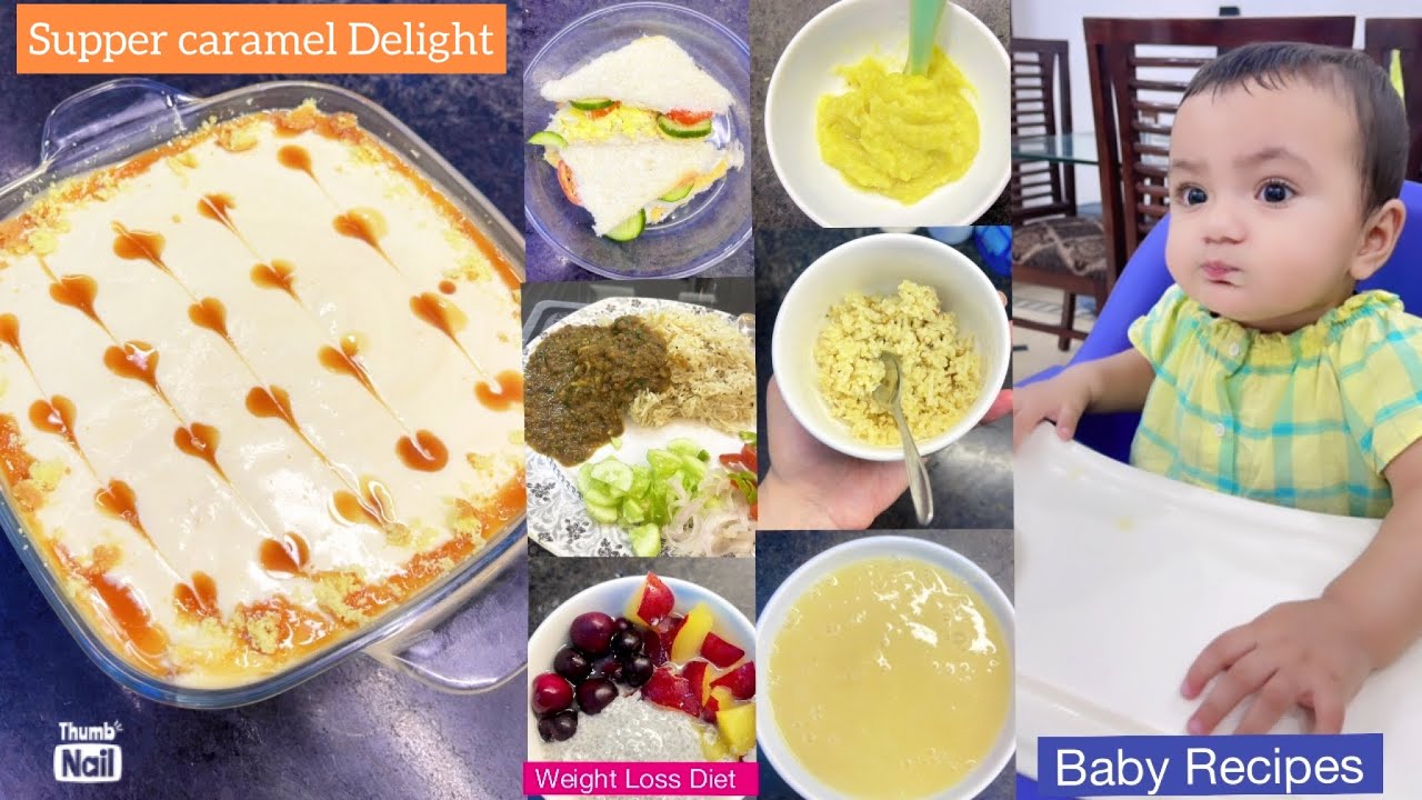Weight loss start (baby food recipes) behtreen supper caramel delight ...