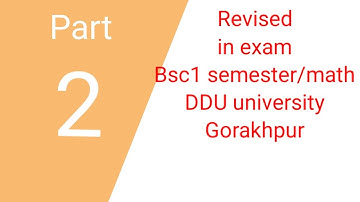 MCQ on Bsc1 semester mathematics Ddu university Gorakhpur/other university by Manoj kumar Pandey