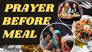 Prayer Before Meal / Pray this before Breakfast / Lunch / Dinner
