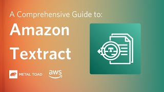 Unlocking Insights: A Comprehensive Guide to Amazon Textract and Its Applications