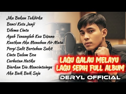 SLOW ROCK MELAYU FULL ALBUM - Deryl Official | Lagu Galau Menyayat Hati 💔