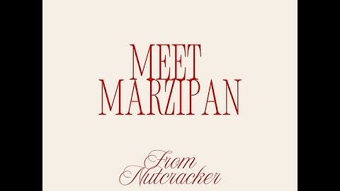 Meet the Candies: Marzipan