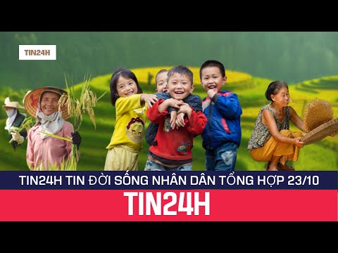 Video Tin nóng đời sống nhân dân tổng hợp ngày 23/10/2022 |... - youtube