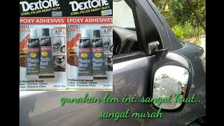 Memperbaiki spion mobil yang patah (hemat biaya)
