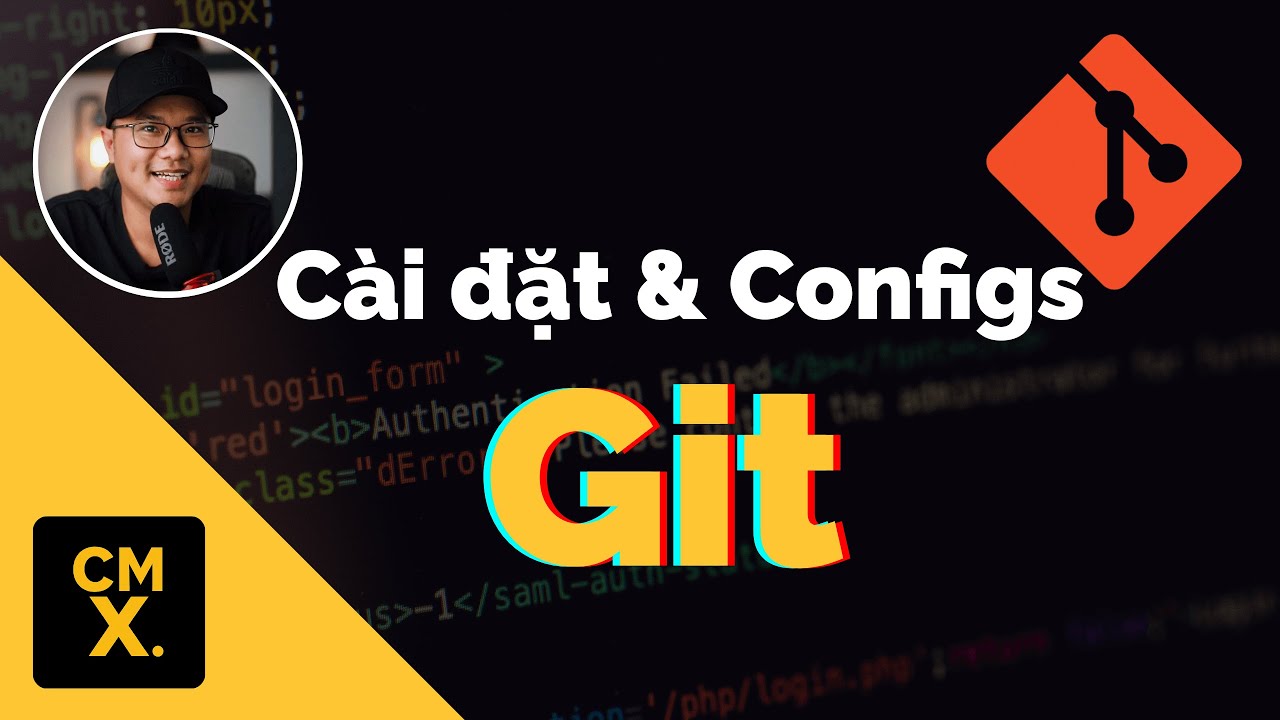 Bài 2: Cài đặt & Configs Git - YouTube