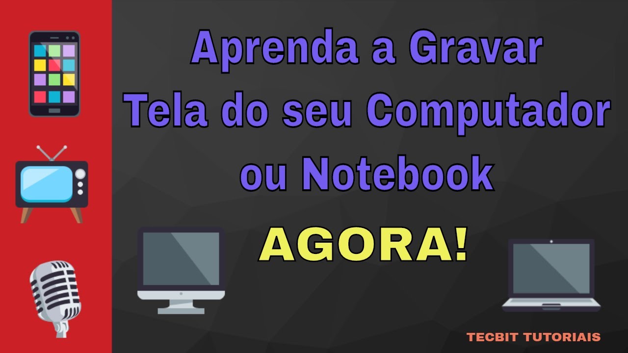 Como Gravar A Tela Do Teu Pc Ou Notebook PROGRAMA SENSACIONAL YouTube