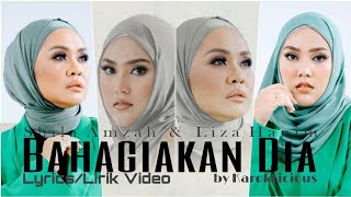 Bahagiakan Dia - Shila Amzah & Liza Hanim [Lyrics/Lirik Video]