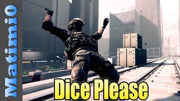 Dice Please - Battlefield 4