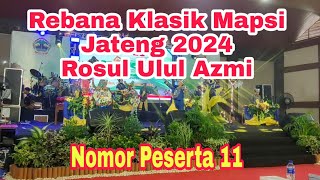 Classical Rebana Rasul Ulul Azmi MAPSI 2024 Central Java Province