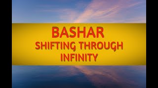 Bashar channeling on shifting parallel realities