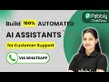 Build an AI-Powered WhatsApp Assistant for Customer Support