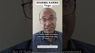 Dharma Karma Yoga Saturn Jupiter