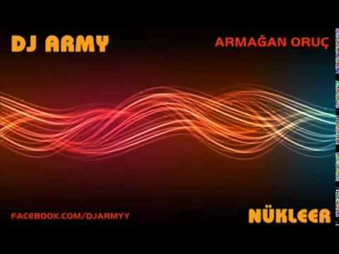 DJ Army- Nükleer xx#