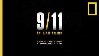 9/11: One Day in America Trailer | National Geographic