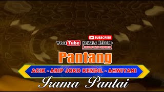 GENDING KONA 'PANTANG' ||Acik - Arip Joko Kendil(Alm) - Ahwiyani|| MP3 Audio Spectrum Kemala Record