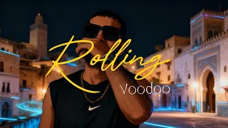 Voodoo - Rolling (Prod. @anyvibe) [Lyric Video]