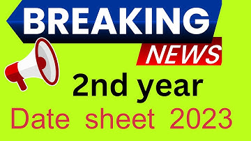 Date sheet 2nd year 2023 #2ndyear 12th class date sheet 2023