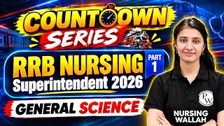 RRB Nursing Superintendent 2026 🔥 | General Science  | Double Engine 2.0 | Part 14