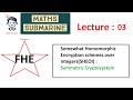 FHE Lecture 03: Exploring Symmetric Schemes in Somewhat Homomorphic Encryption (SHEOI) 🔐