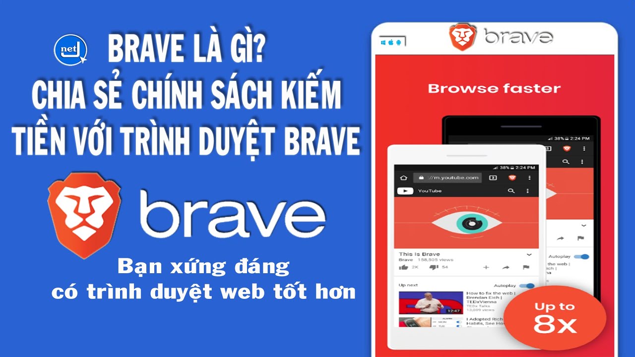Brave là gì? Chia sẻ chính sách kiếm tiền với Trình duyệt Brave - YouTube