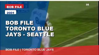 MLB - Bob File Toronto Blue Jays -  Seattle Mariners 2001
