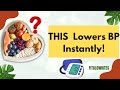 10 Best Foods That Instantly Lower High Blood Pressure FAST (Naturally)