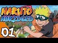 Naruto ABRIDGED: Episode 1