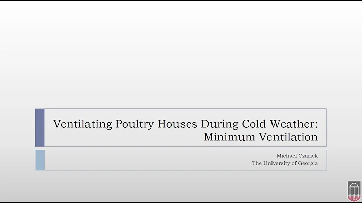 Presentation: Ventilating Poultry Houses During Co...