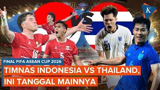Indonesia vs. Thailand Schedule for the 2026 FIFA ASEAN Cup Final, Here Is the Match Date!