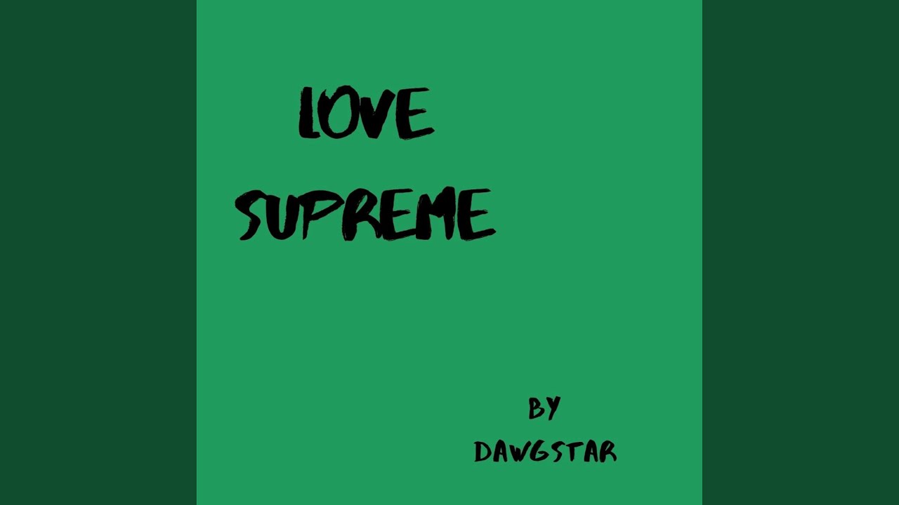 LOVE SUPREME